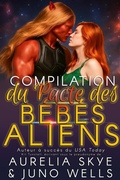 Cover: Compilation du Pacte des B&eacute;b&eacute;s Aliens - Amourisa Press