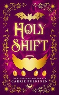 Cover: <div>Holy Shift</div> - Carrie Pulkinen LLC
