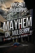 Cover: Mayhem on Mulberry - Viennarose Publishing