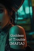 Cover: Goddess of Trouble (MAFIA) - Anton Ivanov