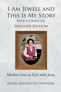 Abbildung von: I Am Jewell and This Is My Story - Page Publishing, Inc.