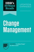 Cover: HBR's 10 Must Reads on Change Management, Updated and Expanded (featuring "Leading Change" by John P. Kotter) - Harvard Business Review Press