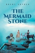 Cover: The Mermaid Stone - Fulton Books