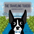 Cover: The Traveling Tuxedo - Melissa Coyle