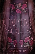 Cover: Captive Souls - Anne Malcom