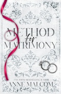 Cover: Method for Matrimony - Anne Malcom
