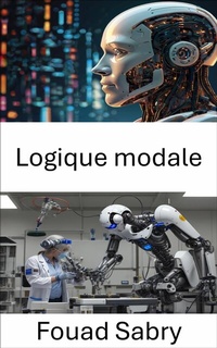 Abbildung von: Logique modale - Un Milliard De Personnes Informées [French]
