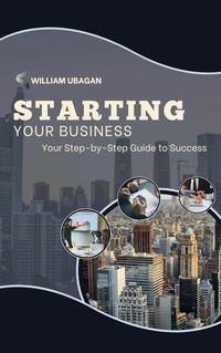 Abbildung von: Starting Your Business - ZRK Book Shop