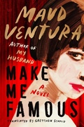 Cover: Make Me Famous - HarperVia