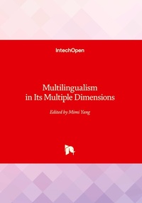Enlarge image Cover: Multilingualism in Its Multiple Dimensions - IntechOpen
