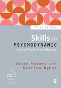 Cover: Skills in Psychodynamic Counselling & Psychotherapy - SAGE Publications Ltd