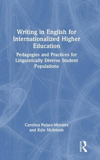 Abbildung von: Writing in English for Internationalized Higher Education - Routledge