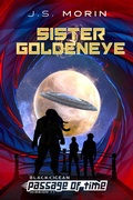Cover: Sister Goldeneye (Black Ocean: Passage of Time, #11) - Magical Scrivener Press