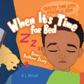 Cover: When It's Time for Bed - TellWell Press