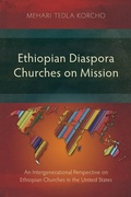 Cover: Ethiopian Diaspora Churches on Mission - Langham Publishing