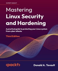 Abbildung von: Mastering Linux Security and Hardening - Third Edition - Packt Publishing