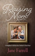 Cover: Raising Mom - Mereo Books