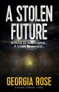 Cover: A Stolen Future (A Shade Darker, #4) - Three Shires Publishing