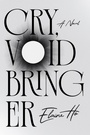 Cover: Cry, Voidbringer - Bindery Books