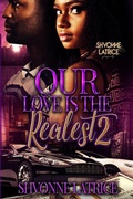 Cover: Our Love Is the Realest 2 - First Class Publishing Group