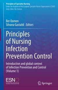 Enlarge image Cover: Principles of Nursing Infection Prevention Control - Springer
