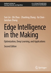 Enlarge image Cover: Edge Intelligence in the Making - Springer