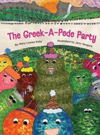 Enlarge image Cover: The Greek-A-Pede Party - Mary Louise Kelly