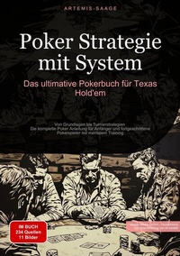 Abbildung von: Poker Strategie mit System: Das ultimative Pokerbuch für Texas Hold'em - Saage Books