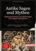 Bild: Antike Sagen und Mythen: G&ouml;ttergeschichten und Heldensagen aus antiken Hochkulturen - Saage Books