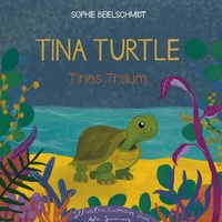 Abbildung von: Tina Turtle - BoD - Books on Demand