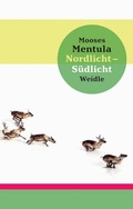 Cover: Nordlicht - S&uuml;dlicht - Weidle