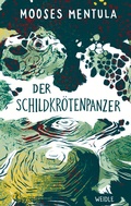Cover: Der Schildkr&ouml;tenpanzer - Weidle