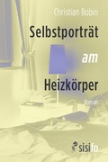Cover: Selbstportr&auml;t am Heizk&ouml;rper - sisifo // Leipziger Literaturverlag
