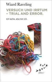 Abbildung von: Versuch und Irrtum - Trial and Error - Edition Zugvögel