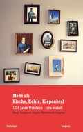 Cover: Mehr als Kirche, Kohle, Kiepenkerl - Longinus