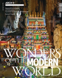 Abbildung von: ARCH+ Wonders of the Modern World - Spector Books