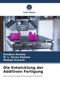 Enlarge image Cover: Die Entwicklung der Additiven Fertigung - Verlag Unser Wissen