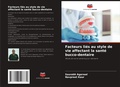 Cover: Facteurs lies au style de vie affectant la sante bucco-dentaire - Editions Notre Savoir