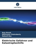 Cover: Elektrische Gefahren und Katastrophenhilfe - Verlag Unser Wissen
