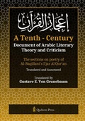 Cover: A Tenth - Century Document of Arabic Literary Theory and Criticism Ijaz Al Quran (Edition1) - Unknown