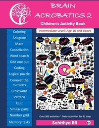 Abbildung von: Brain Acrobatics Level 2: Children's activity book - Intermediate level for children aged 10 and above - Unknown