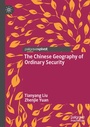 Cover: The Chinese Geography of Ordinary Security - Palgrave Macmillan