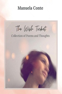 Enlarge image Cover: The Wish Ticket - Youcanprint