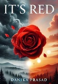 Cover: It's Red - Danika Prasad
