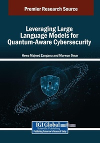 Abbildung von: Leveraging Large Language Models for Quantum-Aware Cybersecurity - IGI Global