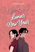 Cover: Love, Lies, Lunar New Year - Grace Tang
