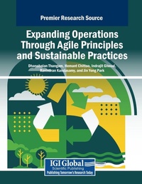 Enlarge image Cover: Expanding Operations Through Agile Principles and Sustainable Practices - Business Science Reference