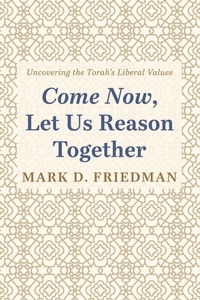 Enlarge image Cover: Come Now, Let Us Reason Together - Wipf and Stock Publishers