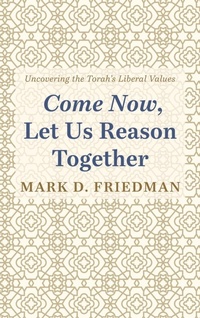 Enlarge image Cover: Come Now, Let Us Reason Together - Resource Publications (CA)