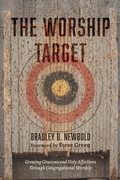 Cover: The Worship Target - Wipf and Stock Publishers